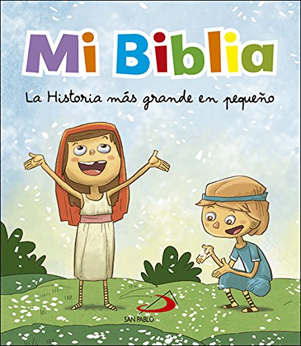 Mi Biblia: La historia más grande en pequeño (Biblias infantiles) - 9788428552585