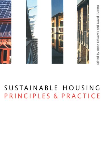 Sustainable Housing: Principles and Practice (English Edition) Sustainable Housing: Principles and Practice (English Edition)