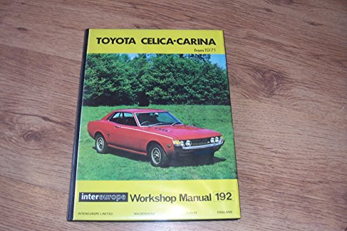 Toyota Celica/Carina Workshop Manual ([Intereurope workshop manual)