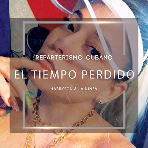 El Tiempo Perdido (feat. Harryson & la Ninfa)