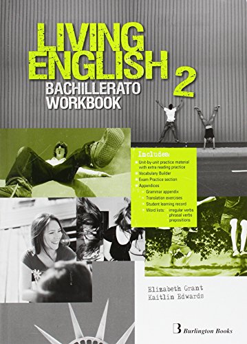 Living english 2º Bachillerato: Workbook - 9789963489985