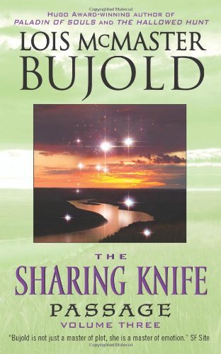 The Sharing Knife, Volume Three: Passage (The Wide Green World Series Book 3) (English Edition)