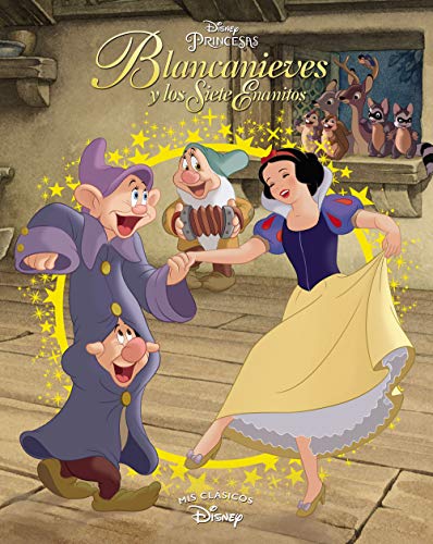 Blancanieves y los siete enanitos (Mis Clásicos Disney)