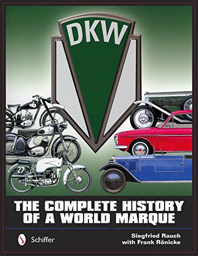 Dkw: The Complete History of a World Marque
