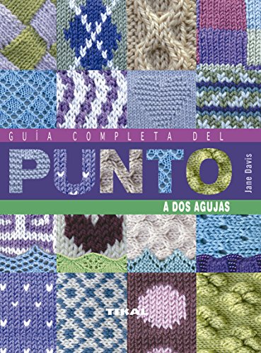 Guía completa del punto a dos agujas (Manos artesanas)