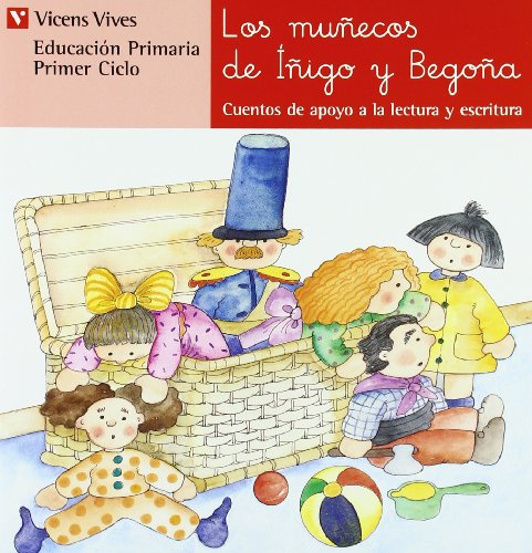 N.16 Los Muñecos De Iñigo Y Begoña (Cuentos de Apoyo. serie Roja) - 9788431629496