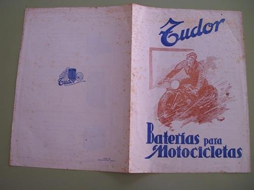 Folleto publicidad - Brochure advertising : BATERIAS PARA MOTOCICLETAS TUDOR