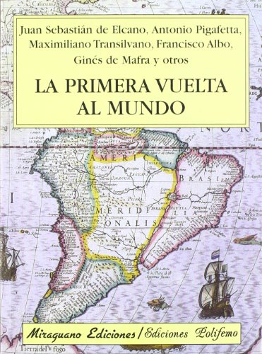 La primera vuelta al Mundo (Viajes y Costumbres)