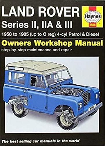 Land Rover Series II, IIa & III Petrol & Diesel Se