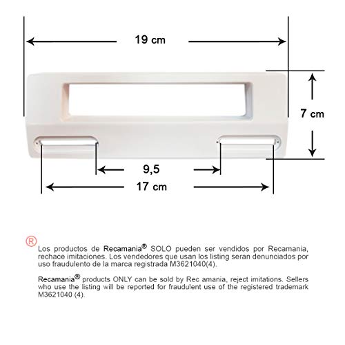 Tirador puerta Frigorifico BLANCO Distancia entre agujeros mínimo 9.5 cm. Mäximo 17 cm Tirador puerta Frigorifico BLANCO Distancia entre agujeros mínimo 9.5 cm. Mäximo 17 cm