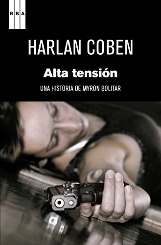 Alta tensión: Serie Myron Bolitar