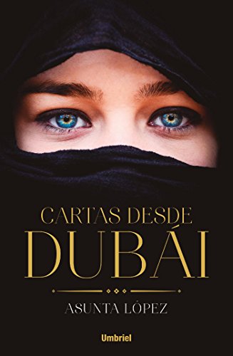 Cartas desde Dubai (Umbriel narrativa)