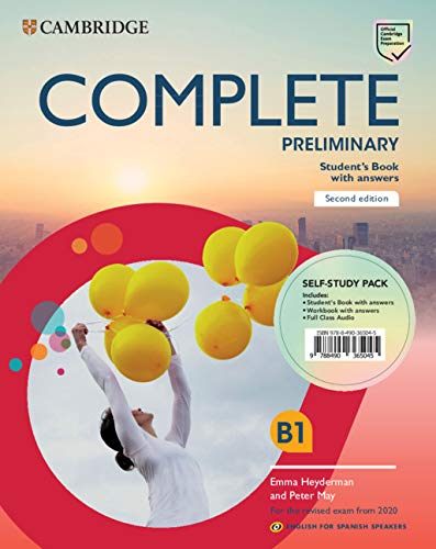 Complete Preliminary Self-study pack (Student's Book with answers and Workbook with answers and Class Audio) English for Spanish Speakers 2nd Edition Complete Preliminary Self-study pack (Student's Book with answers and Workbook with answers and Class Audio) English for Spanish Speakers 2nd Edition