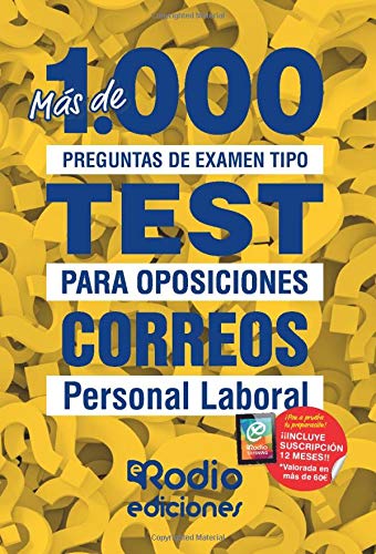 Correos. Personal Laboral: Más de 1.000 preguntas de examen tipo test para oposiciones Correos. Personal Laboral: Más de 1.000 preguntas de examen tipo test para oposiciones
