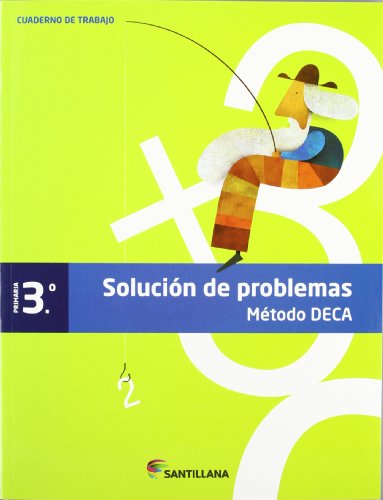 CUADERNO PROBLEMAS METODO DECA 3 PRIMARIA - 9788468010403 CUADERNO PROBLEMAS METODO DECA 3 PRIMARIA - 9788468010403