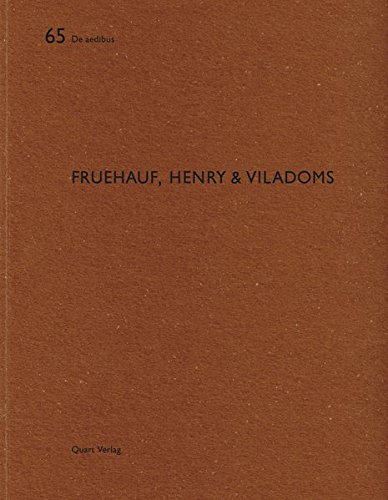 Fruehauf, Henry & Viladoms (De Aedibus)