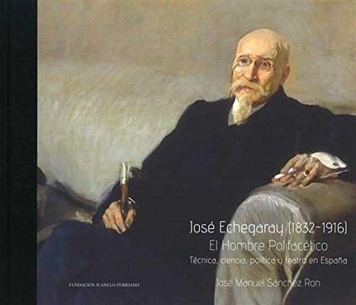 José Echegaray (1832-1916)