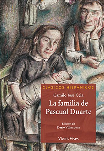 La Familia De Pascual Duarte (Clásicos Hispánicos)