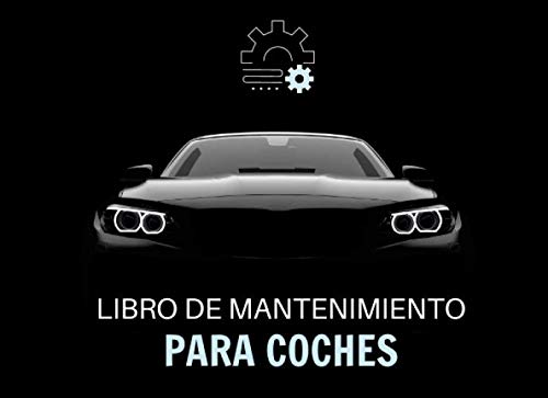 Libro de Mantenimiento: Lleva un registro ordenado y siempre actualizado de tu coche - Formato horizontal de 20,96 x 15,24 cm con 100 páginas - Ideal ... reparaciones y del mantenimiento de tu coche Libro de Mantenimiento: Lleva un registro ordenado y siempre actualizado de tu coche - Formato horizontal de 20,96 x 15,24 cm con 100 páginas - Ideal ... reparaciones y del mantenimiento de tu coche