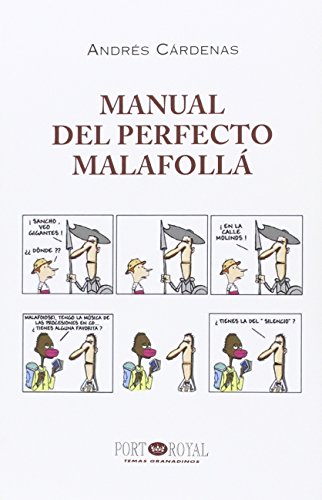 Manual del perfecto malafollá (Temas Granadinos)