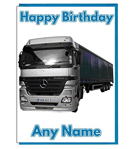 Mercedes Camión personalizado tarjeta de cumpleaños – cualquier nombre y edad impreso en la parte delantera