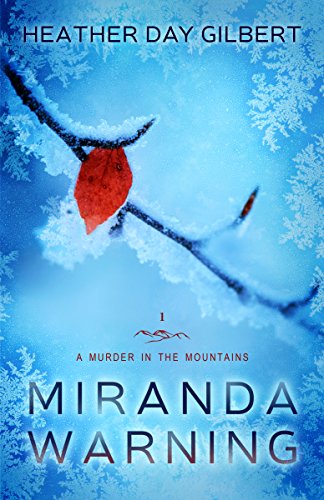 Miranda Warning (A Murder in the Mountains Book 1) (English Edition)