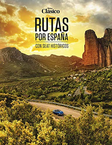 MOTOR CLÁSICO Rutas por España con SEAT históricos