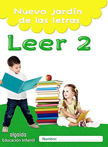 Nuevo jardín de las letras. Leer 2. Educación Infantil (Educación Infantil Algaida. Lectoescritura) - 9788490677414