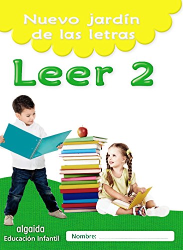 Nuevo jardín de las letras. Leer 2. Educación Infantil (Educación Infantil Algaida. Lectoescritura) - 9788490677414 Nuevo jardín de las letras. Leer 2. Educación Infantil (Educación Infantil Algaida. Lectoescritura) - 9788490677414