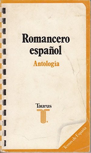 Romancero español (Antología: Romances del Rey Don Rodrigo, Romances de Berna...