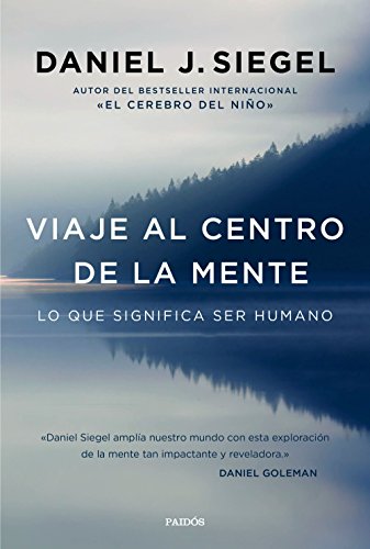 Viaje al centro de la mente: Lo que significa ser humano