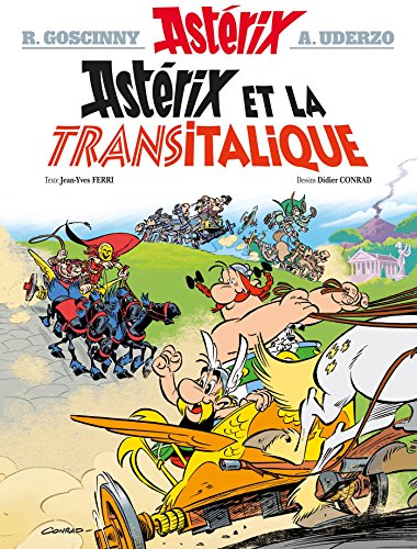 Astérix - Astérix et la Transitalique - n°37: Bande dessinée (Les Aventures d'Astérix le Gaulois)
