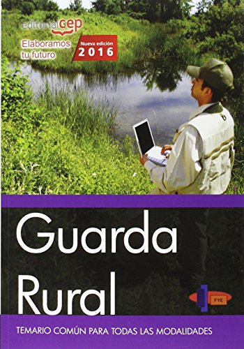 Guarda Rural. Temario común para todas las modalidades