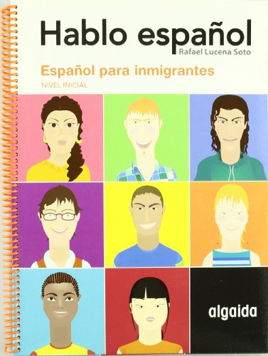 Hablo español - 9788484337928: Español para inmigrantes. Nivel Inicial