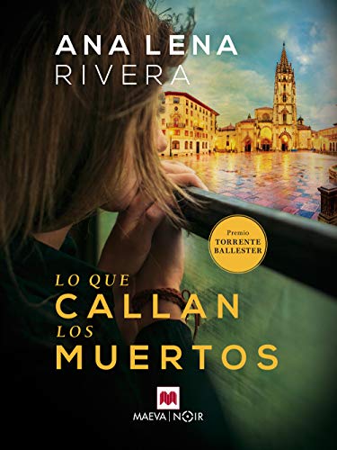 Lo que callan los muertos (MAEVA noir) Lo que callan los muertos (MAEVA noir)