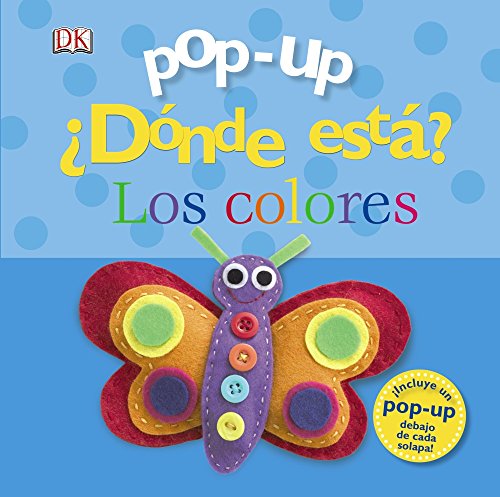 Pop-up ¿Dónde está? Los colores (Castellano - A PARTIR DE 0 AÑOS - MANIPULATIVOS (LIBROS PARA TOCAR Y JUGAR), POP-UPS - Pop-up ¿Dónde está?) Pop-up ¿Dónde está? Los colores (Castellano - A PARTIR DE 0 AÑOS - MANIPULATIVOS (LIBROS PARA TOCAR Y JUGAR), POP-UPS - Pop-up ¿Dónde está?)