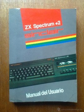ZX SPECTRUM +2 - MANUAL DE USUARIO SINCLAIR