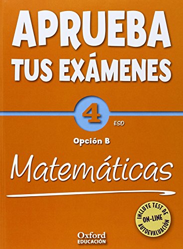 Aprueba tus Exámenes: Matemáticas Opción B 4º ESO Pack: Cuaderno Test 14 - 9788467384451 Aprueba tus Exámenes: Matemáticas Opción B 4º ESO Pack: Cuaderno Test 14 - 9788467384451