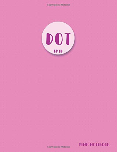 Dot Grid Notebook Pink: Dot-grid notebook large dot grid notebook numbered pages 5mm space (Dot Graph Paper Notebook)