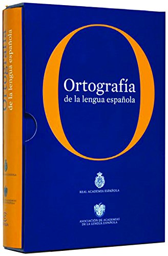 Ortografía de la lengua española (NUEVAS OBRAS REAL ACADEMIA) Ortografía de la lengua española (NUEVAS OBRAS REAL ACADEMIA)