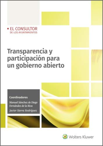 Transparencia y participación para un gobierno abierto Transparencia y participación para un gobierno abierto