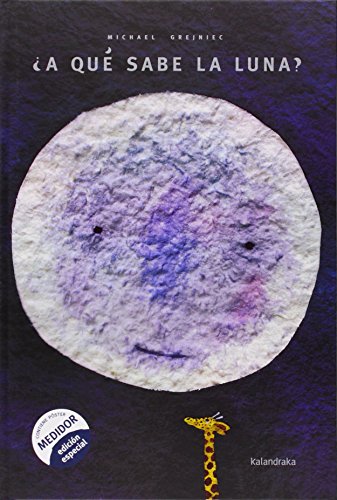 ¿A qué sabe la luna? (libros para soñar) ¿A qué sabe la luna? (libros para soñar)