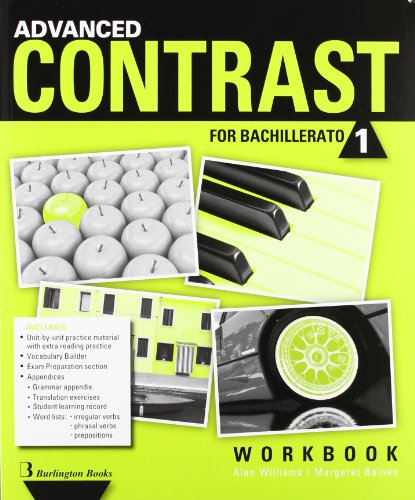 Advanced Contrast For Bachillerato 1. Workbook - 9789963488667