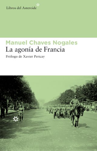 Agonia De Francia,La 5ヲed (Libros del Asteroide) Agonia De Francia,La 5ヲed (Libros del Asteroide)