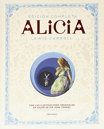 Alicia: Edición Completa (Álbumes ilustrados) Alicia: Edición Completa (Álbumes ilustrados)
