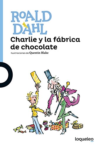 Charlie y la fábrica de chocolate Charlie y la fábrica de chocolate