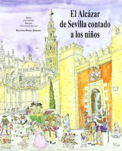 El Alcázar de Sevilla contado niños