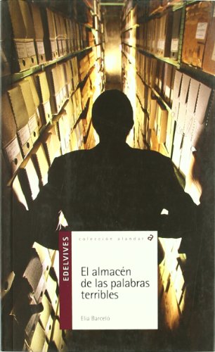 El almacén de las palabras terribles: 22 (Alandar) El almacén de las palabras terribles: 22 (Alandar)