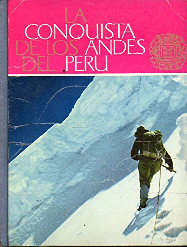 LA CONQUISTA DE LOS ANDES DEL PERÚ. Álbum de 107 cromos. Nº 025167. Incompleto. Faltan los números: 2, 7, 16, 19, 22, 23, 28, 32, 35, 37, 48, 50, 52, 59, 62, 63, 64, 65, 67, 68, 69, 71, 72, 73, 74, 75, 76, 79, 81, 83, 86, 87, 88, 89, 90, 91, 93, 94, 95, 9