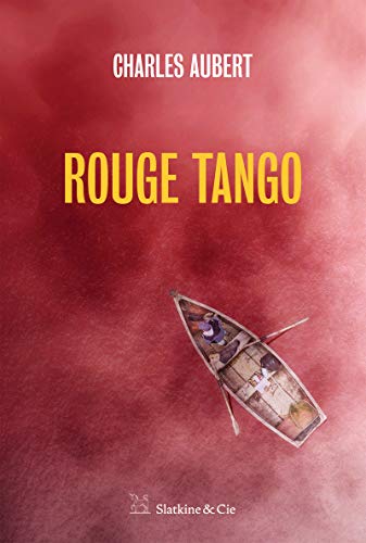 Rouge Tango: Roman (French Edition)